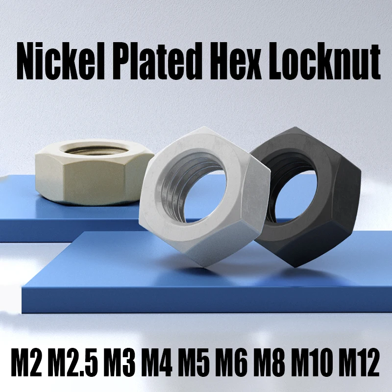 

5-25PCS M2 M2.5 M3 M4 M5 M6 M8 M10 M12 High Strength Carbon Steel Nickel Plated Hex Nut Hex Hexagon Nut Self-locking Locknut