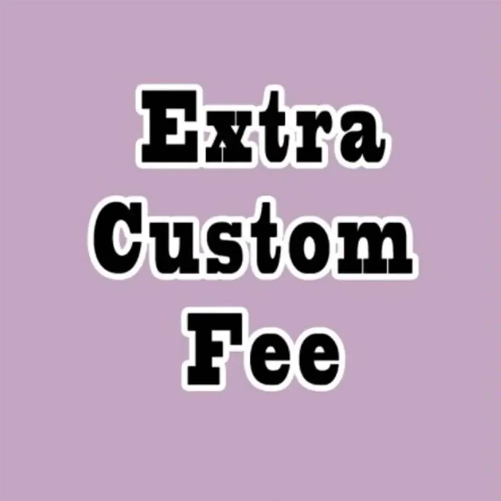 Extra Fee Link For Custom Size, Fast Express Shipping Customize Products Style Changes And Other Special Requests
Extra Fee Link For Custom Size, Fast Express Shipping Customize Products Style Changes And Other Special Requests