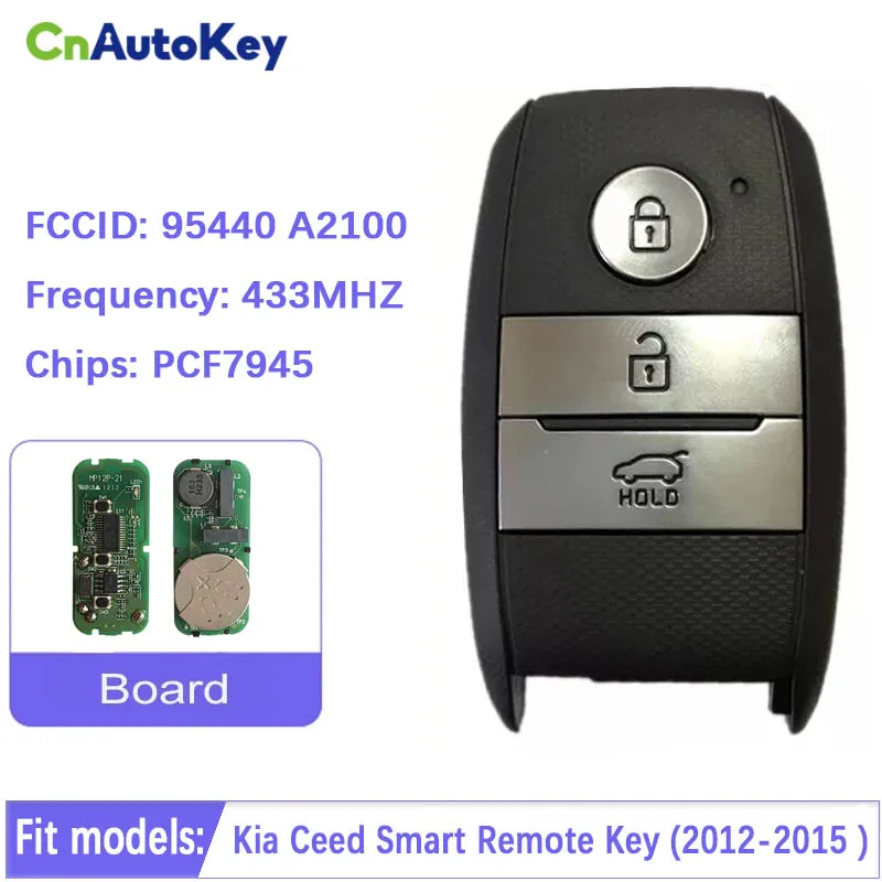 

Оригинальный смарт-ключ CN051115 OEM 95440-A2100 для моделей Kia Ceed 2012-2015 с номером деталей 433 МГц чип PCF7945