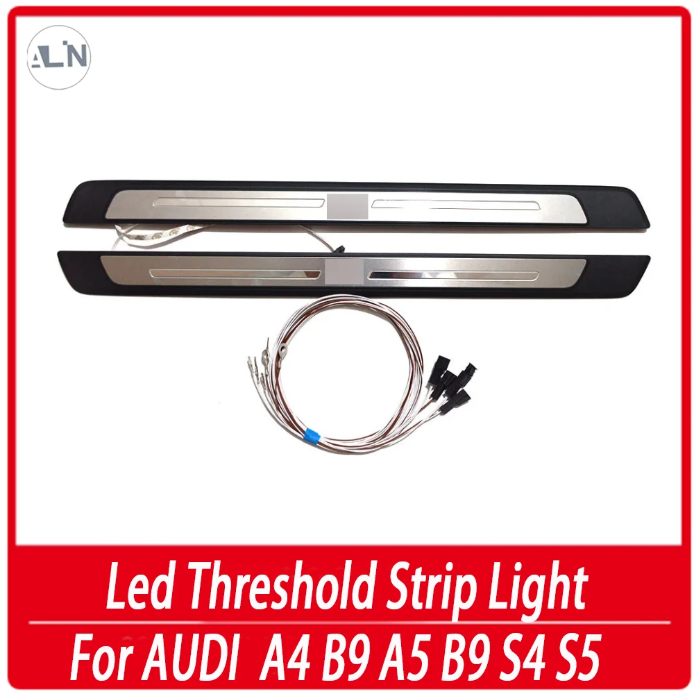 For AUDI A4 B9 A5 B9 S4 S5 Led Threshold Strip Left and Right White Light Source Automobile Automotive Interior Welcome Pedal
For AUDI A4 B9 A5 B9 S4 S5 Led Threshold Strip Left and Right White Light Source Automobile Automotive Interior Welcome Pedal