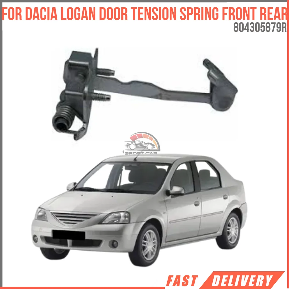 For DACIA LOGAN DOOR TENSION SPRING FRONT REAR Oem 804305879R super quality high satisfaction fast delivery reasonable price
For DACIA LOGAN DOOR TENSION SPRING FRONT REAR Oem 804305879R super quality high satisfaction fast delivery reasonable price