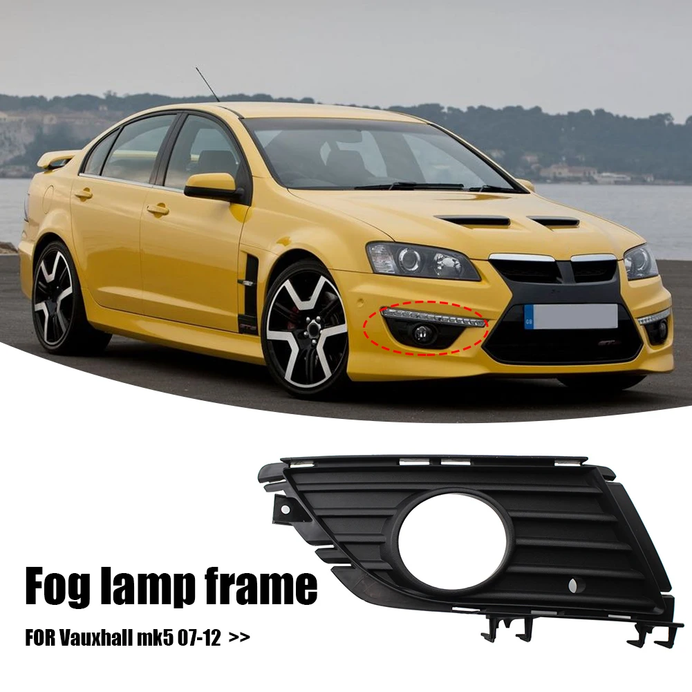 The Bezel Fog Lamp Frame suitable for Opel ASTRA MK5 H 2007-2010 Fog Lamp Grille Cover Auto Parts 
The Bezel Fog Lamp Frame suitable for Opel ASTRA MK5 H 2007-2010 Fog Lamp Grille Cover Auto Parts