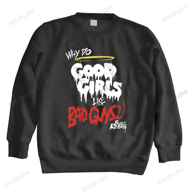 new arrived men hoodie autumn In Reverse Good Girls Bad Guys Official Mens brand winter sweatshirt for boys mens shubuzhi hoody
new arrived men hoodie autumn In Reverse Good Girls Bad Guys Official Mens brand winter sweatshirt for boys mens shubuzhi hoody