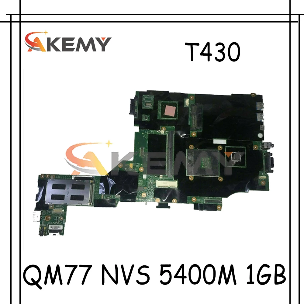 Материнская плата Akemy для ноутбука Lenovo ThinkPad T430 T430i FRU 04Y1423 04X3651 04X3655 QM77 DDR3 NVS 5400 M 1 ГБ работает 
Материнская плата Akemy для ноутбука Lenovo ThinkPad T430 T430i FRU 04Y1423 04X3651 04X3655 QM77 DDR3 NVS 5400 M 1 ГБ работает