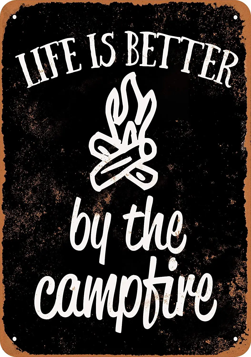 WallColor 8*12 Metal Sign Life is Better by The Campfire (Black Background) Vintage Look
WallColor 8*12 Metal Sign Life is Better by The Campfire (Black Background) Vintage Look
