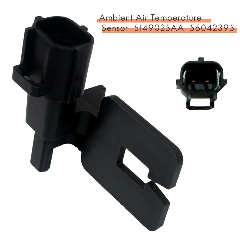 For Dodge Ram DURANGO Chrysler 300 CRUISER Jeep WRANGLER CHEROKEE Ambient Air Temperature Sensor 5149025AA, 56042395
For Dodge Ram DURANGO Chrysler 300 CRUISER Jeep WRANGLER CHEROKEE Ambient Air Temperature Sensor 5149025AA, 56042395