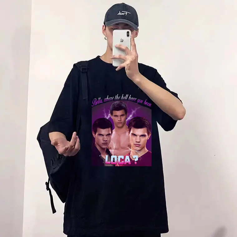 Bella Where The Hell Have You Been Loca T Shirts Tops Jacob Black Fantasy Film T-shirt Men Women Funny Style Tshirt Short Sleeve
Bella Where The Hell Have You Been Loca T Shirts Tops Jacob Black Fantasy Film T-shirt Men Women Funny Style Tshirt Short Sleeve