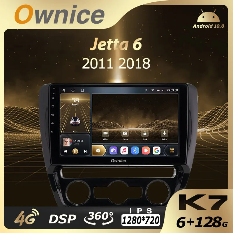 Ownice K7 6G RAM 128 ROM Android 10.0 Car Autoradio for Volkswagen Jetta 6 2011 2018 Audio Radio 4G LTE 5G Wifi Coaxial SPDIF
Ownice K7 6G RAM 128 ROM Android 10.0 Car Autoradio for Volkswagen Jetta 6 2011 2018 Audio Radio 4G LTE 5G Wifi Coaxial SPDIF