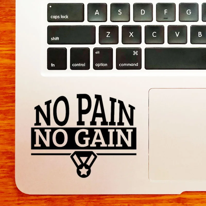 No Pain No Gain Quote Laptop Sticker for MacBook Pro 16" Air Retina 11 12 13 15 inch Mac Book M1 14 Notebook Skin Trackpad Decal
No Pain No Gain Quote Laptop Sticker for MacBook Pro 16" Air Retina 11 12 13 15 inch Mac Book M1 14 Notebook Skin Trackpad Decal