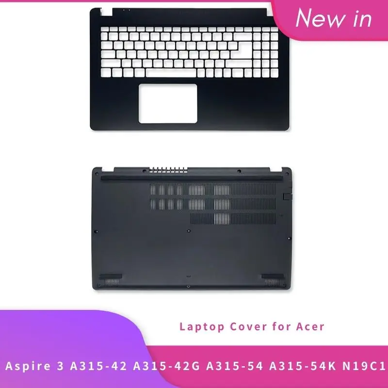 

New Top Back Case For Acer Aspire 3 A315-42 A315-42G A315-54 A315-54K A315-56 N19C1 Hinges Laptop Palmrest Upper / Bottom Cover