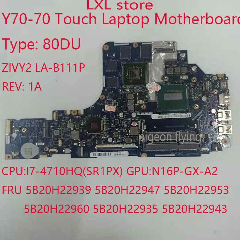 Y70 70 материнская плата для ноутбука Леново 80DU i7 4710HQ N16P LA B111P FRU 5B20H22947 5B20H22960 5B20H22943