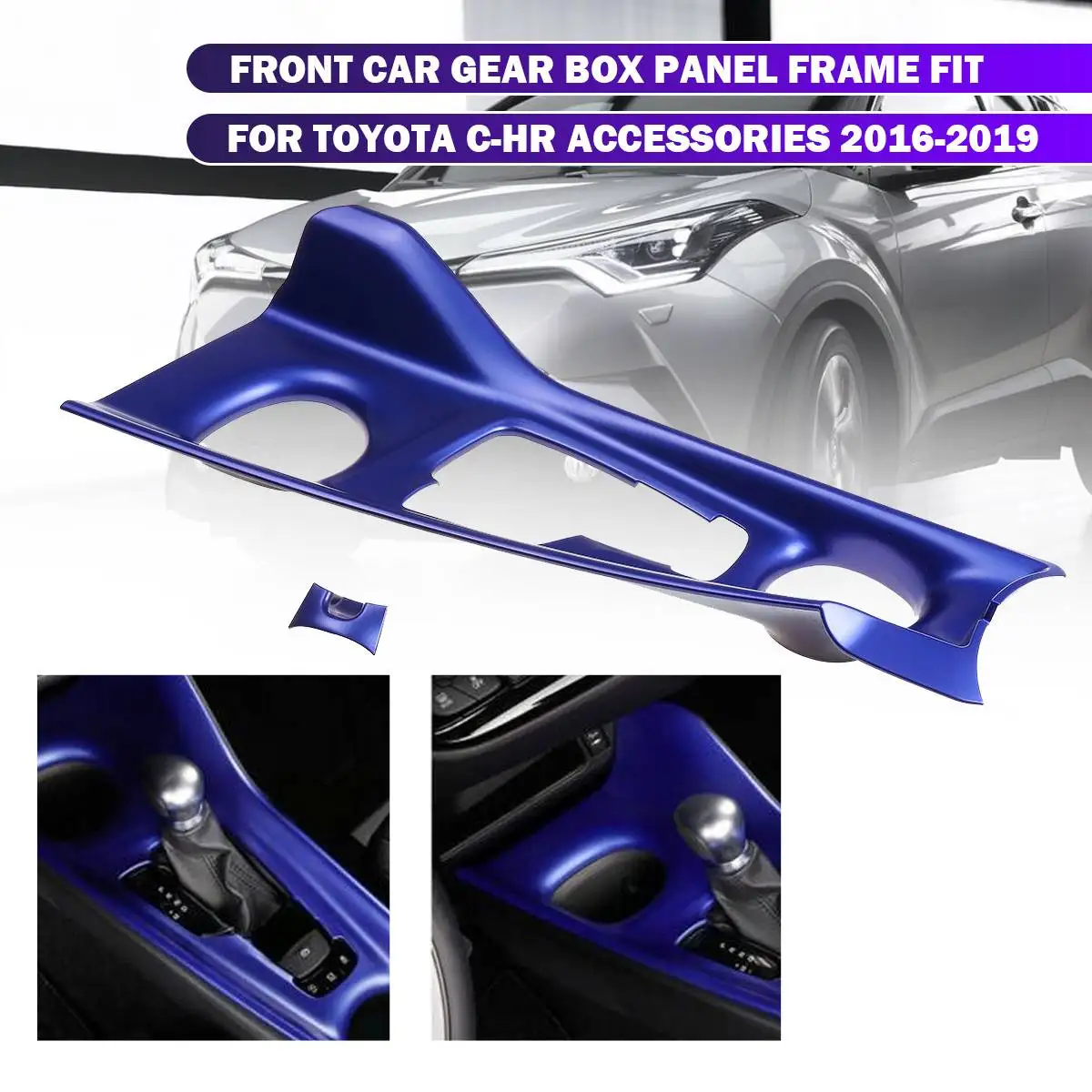 Blue ABS Central Gear Shift Frame Decoration Cover Trim Scratch-Resistant Car Modification Accessories For Toyota CHR 2016-2019
Blue ABS Central Gear Shift Frame Decoration Cover Trim Scratch-Resistant Car Modification Accessories For Toyota CHR 2016-2019