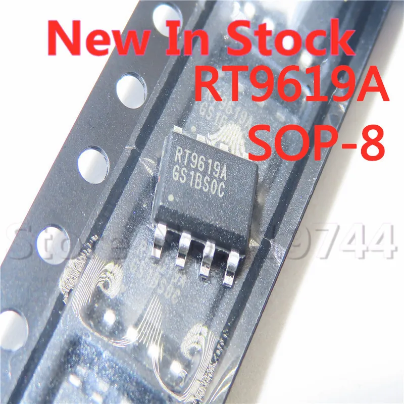 5PCS/LOT RT9619A SOP-8 RT9619 RT9619APS motherboard power chip In Stock NEW original IC
5PCS/LOT RT9619A SOP-8 RT9619 RT9619APS motherboard power chip In Stock NEW original IC