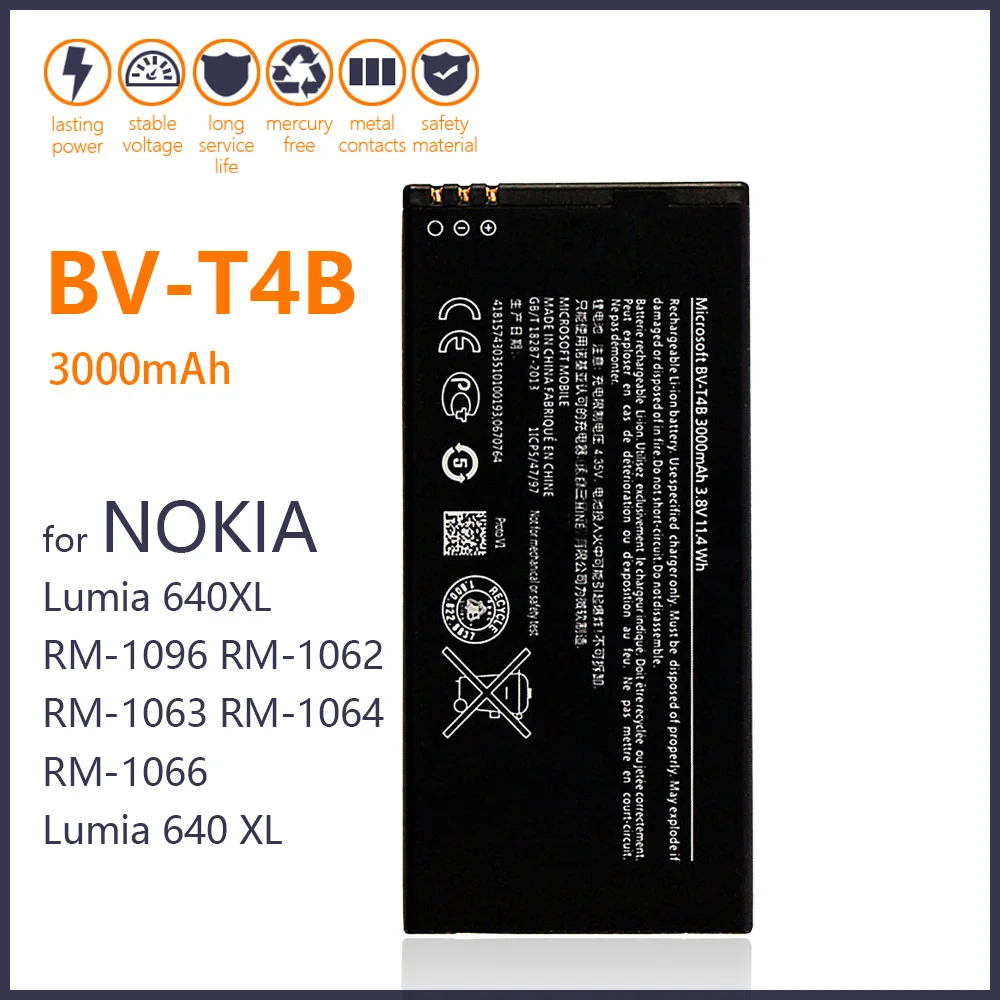 100% Real 3000mAh BV-T4B battery for Nokia Lumia 640XL RM-1096 RM-1062 RM-1063 RM-1064 RM-1066 Lumia 640 XL Phone Battery
100% Real 3000mAh BV-T4B battery for Nokia Lumia 640XL RM-1096 RM-1062 RM-1063 RM-1064 RM-1066 Lumia 640 XL Phone Battery