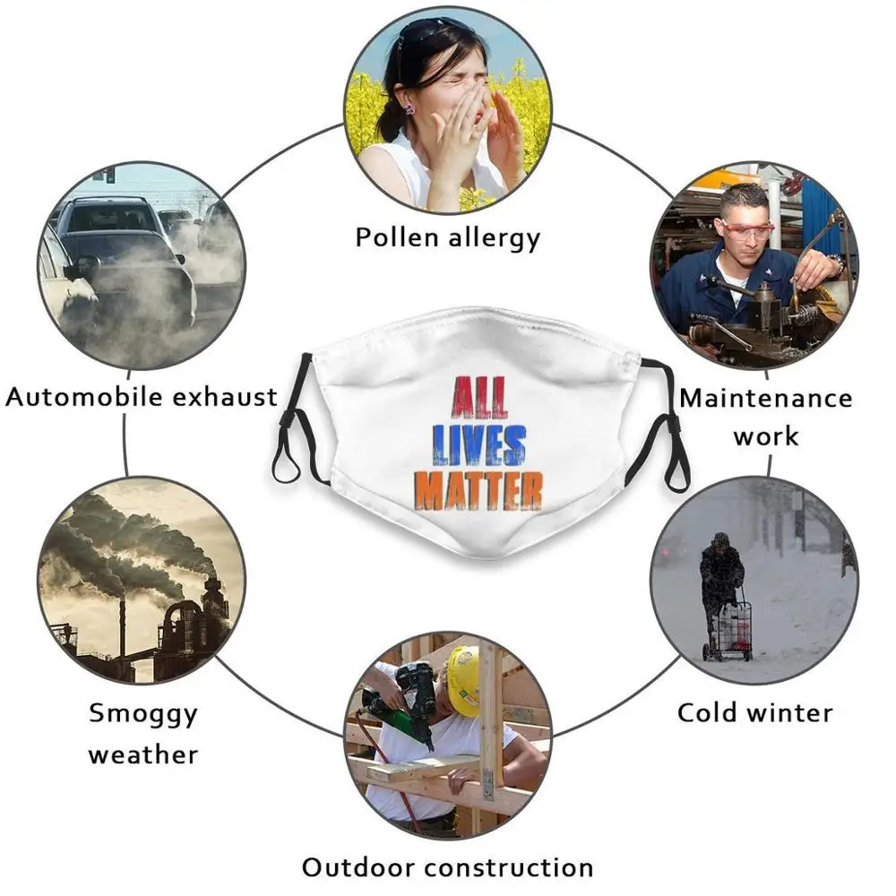 Slogan All Lives Matter 2020 Funny Print Reusable Pm2.5 Filter Face Mask All Lives Matter World Us United States Demonstration 
Slogan All Lives Matter 2020 Funny Print Reusable Pm2.5 Filter Face Mask All Lives Matter World Us United States Demonstration