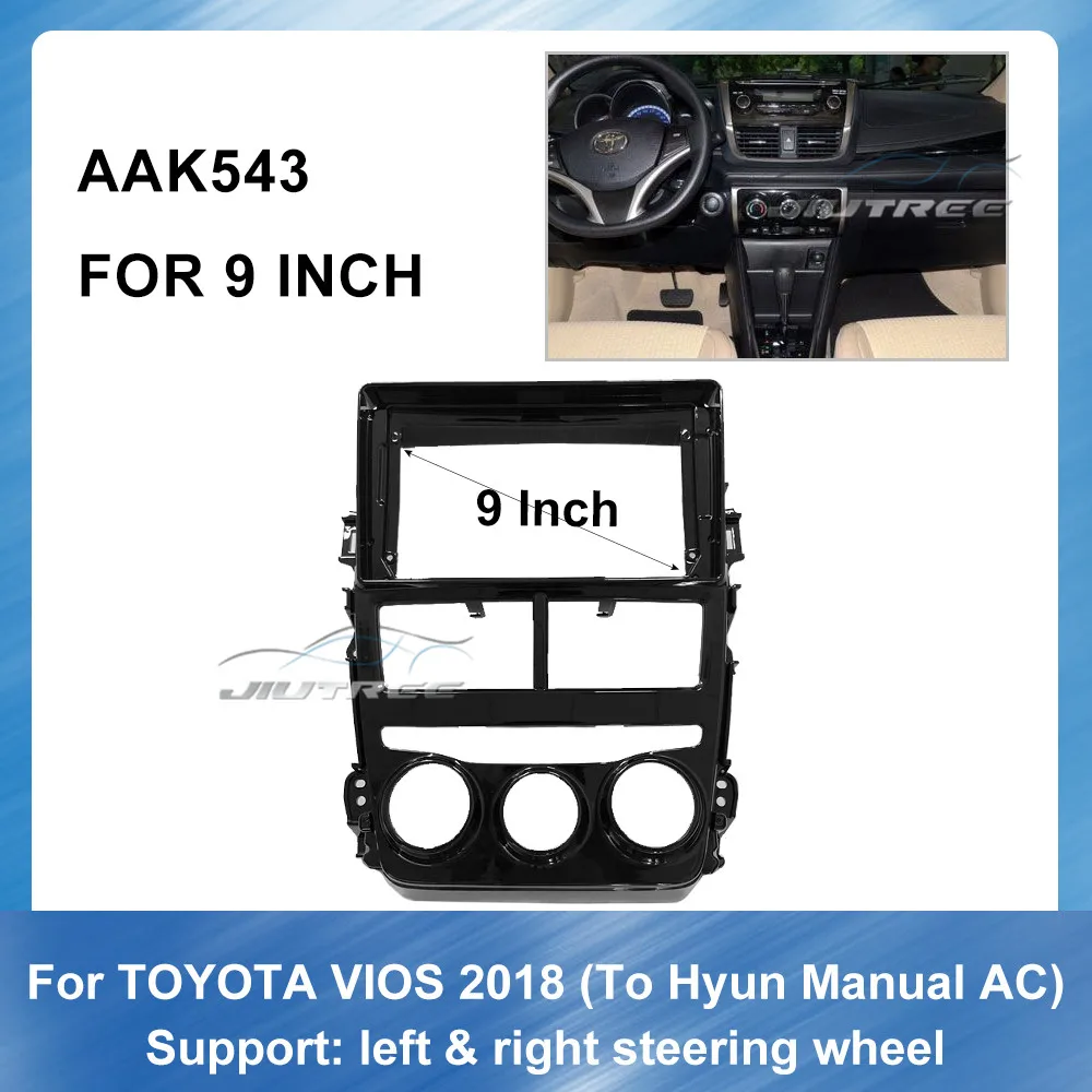 9 Inch 2 din Car Radio Fascia For Toyota Vios To Hyun manual AC left and right peptides installed 2018 Car refitting DVD frame
9 Inch 2 din Car Radio Fascia For Toyota Vios To Hyun manual AC left and right peptides installed 2018 Car refitting DVD frame
