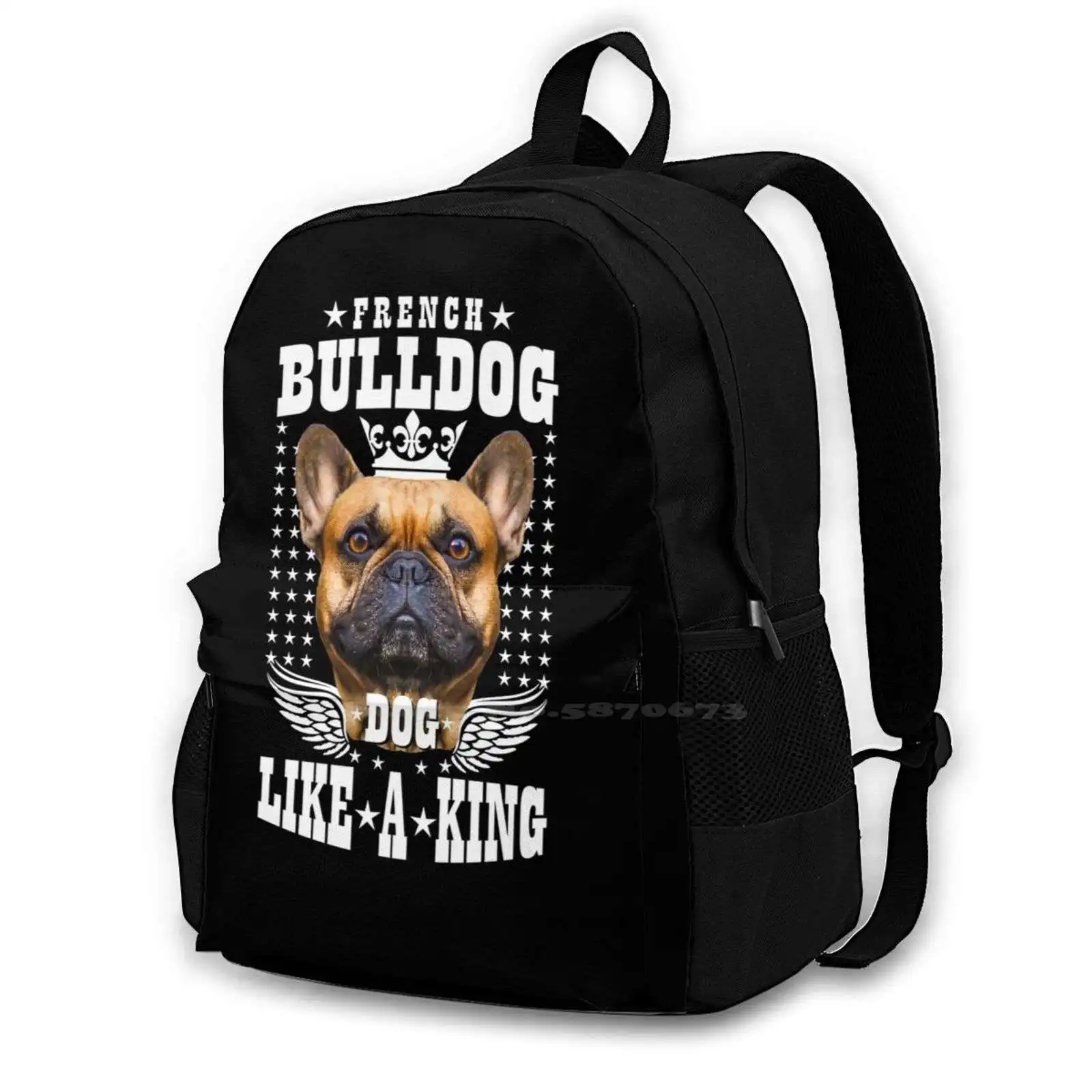 

French Bulldog Like A King Crown Teen College Student Backpack Laptop Travel Bags Mastiff France French Bulldog Bully Frenchie