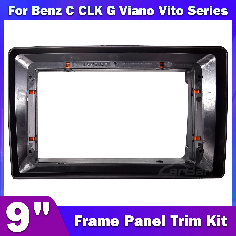 9 inch 2 Din Car Radio Fascia For Mercedes Benz C W203 CLK W209 G W463 Viano Vito W639 A W168 Dash Frame Panel Trim Kit Stereo
9 inch 2 Din Car Radio Fascia For Mercedes Benz C W203 CLK W209 G W463 Viano Vito W639 A W168 Dash Frame Panel Trim Kit Stereo