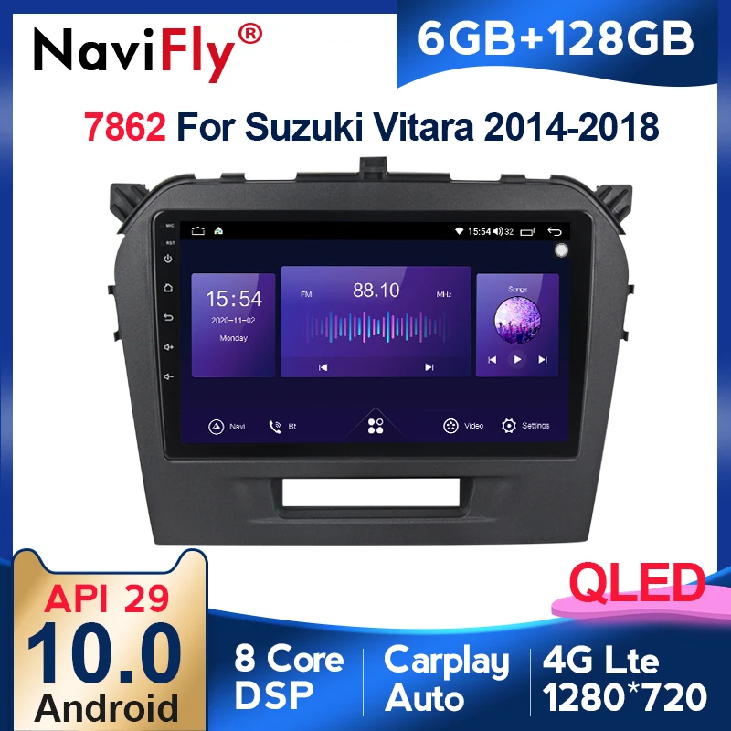 NaviFly 7862 QLED Screen 1280*720 Android 10 For Suzuki Vitara 4 2014 - 2018 Car Radio Multimedia Video Player GPS DSP Carplay
NaviFly 7862 QLED Screen 1280*720 Android 10 For Suzuki Vitara 4 2014 - 2018 Car Radio Multimedia Video Player GPS DSP Carplay