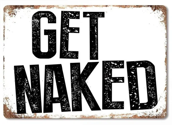 Get Naked Retro tin sign nostalgic ornament metal poster garage art deco bar cafe shop
Get Naked Retro tin sign nostalgic ornament metal poster garage art deco bar cafe shop