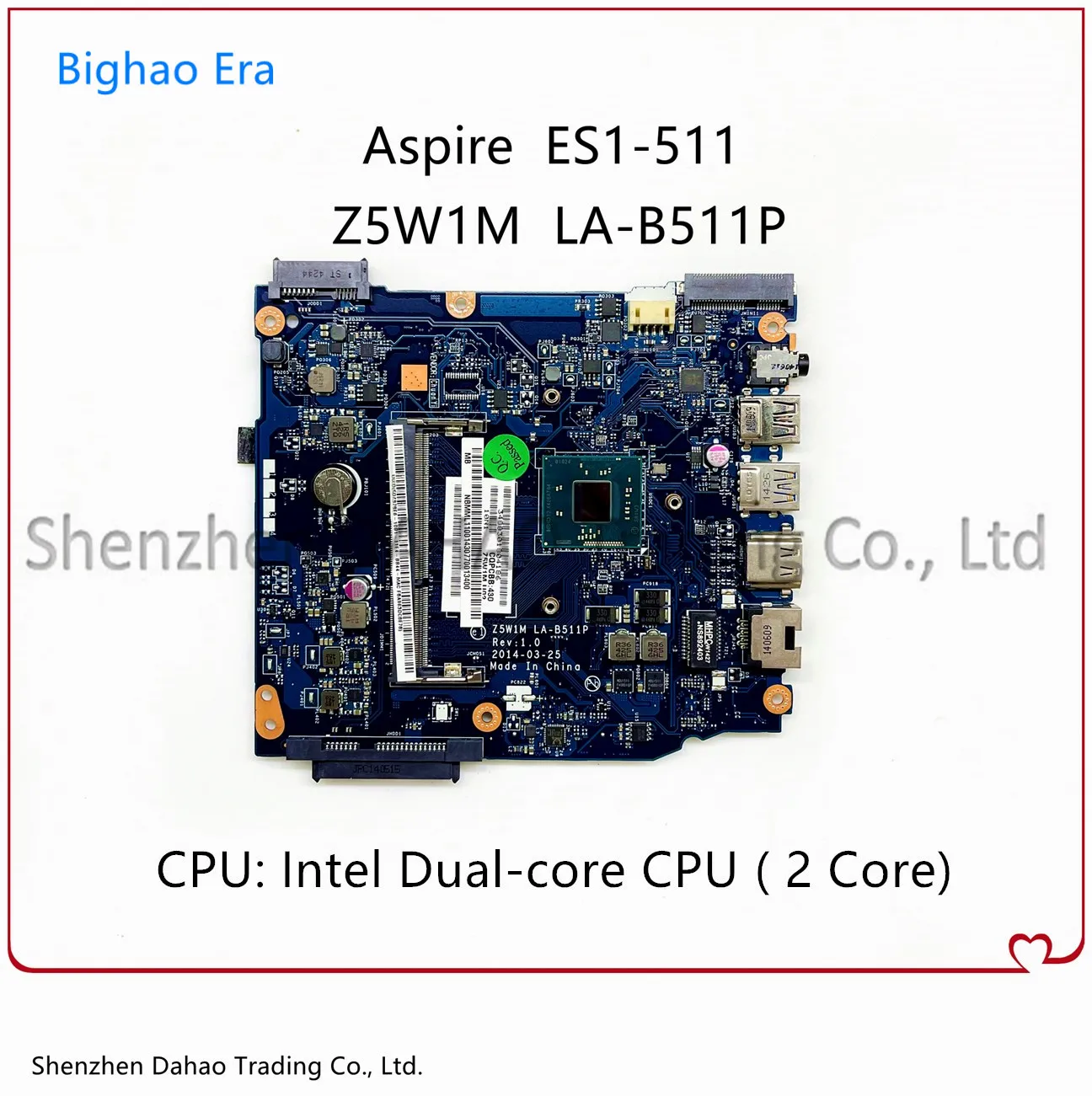 Z5W1M LA-B511P For Acer Aspire ES1-511 Laptop Motherboard With (2 Core CPU) N2830 DDR3 NBMML11002 NB.MML11.002 100% Fully Tested
Z5W1M LA-B511P For Acer Aspire ES1-511 Laptop Motherboard With (2 Core CPU) N2830 DDR3 NBMML11002 NB.MML11.002 100% Fully Tested
