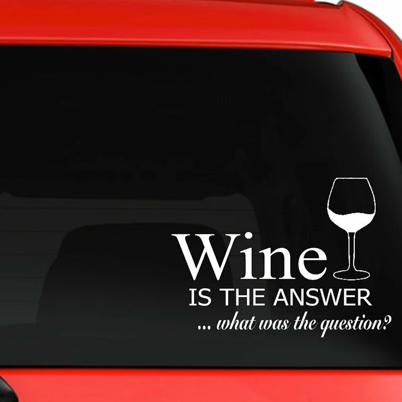 15*10.9cm Wine is the answer vinyl car decal sticker Motorcycle SUVs Bumper Car Window Laptop Car Stylings
15*10.9cm Wine is the answer vinyl car decal sticker Motorcycle SUVs Bumper Car Window Laptop Car Stylings