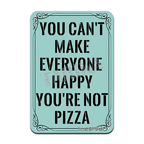 You Can't Make Everyone Happy You're Not Pizza Iron Poster Painting Tin Sign Vintage Wall Decor for Cafe Bar Pub Home Beer Decor
You Can't Make Everyone Happy You're Not Pizza Iron Poster Painting Tin Sign Vintage Wall Decor for Cafe Bar Pub Home Beer Decor