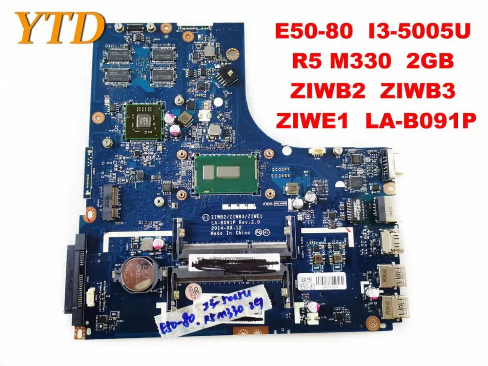 Original for Lenovo E50-80 laptop motherboard E50-80 I3-5005U R5 M330 2GB ZIWB2 ZIWB3 ZIWE1 LA-B091P tested good free sh
Original for Lenovo E50-80 laptop motherboard E50-80 I3-5005U R5 M330 2GB ZIWB2 ZIWB3 ZIWE1 LA-B091P tested good free sh