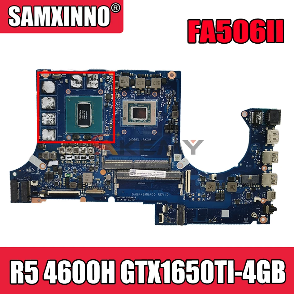 Akemy DA0BKXMBAD0 материнская плата для ноутбука ASUS TUF Gaming A15 FA506II FA506I оригинальная материнская плата R5 Ryzen 5 4600H GTX1650TI-4GB
Akemy DA0BKXMBAD0 материнская плата для ноутбука ASUS TUF Gaming A15 FA506II FA506I оригинальная материнская плата R5 Ryzen 5 4600H GTX1650TI-4GB
