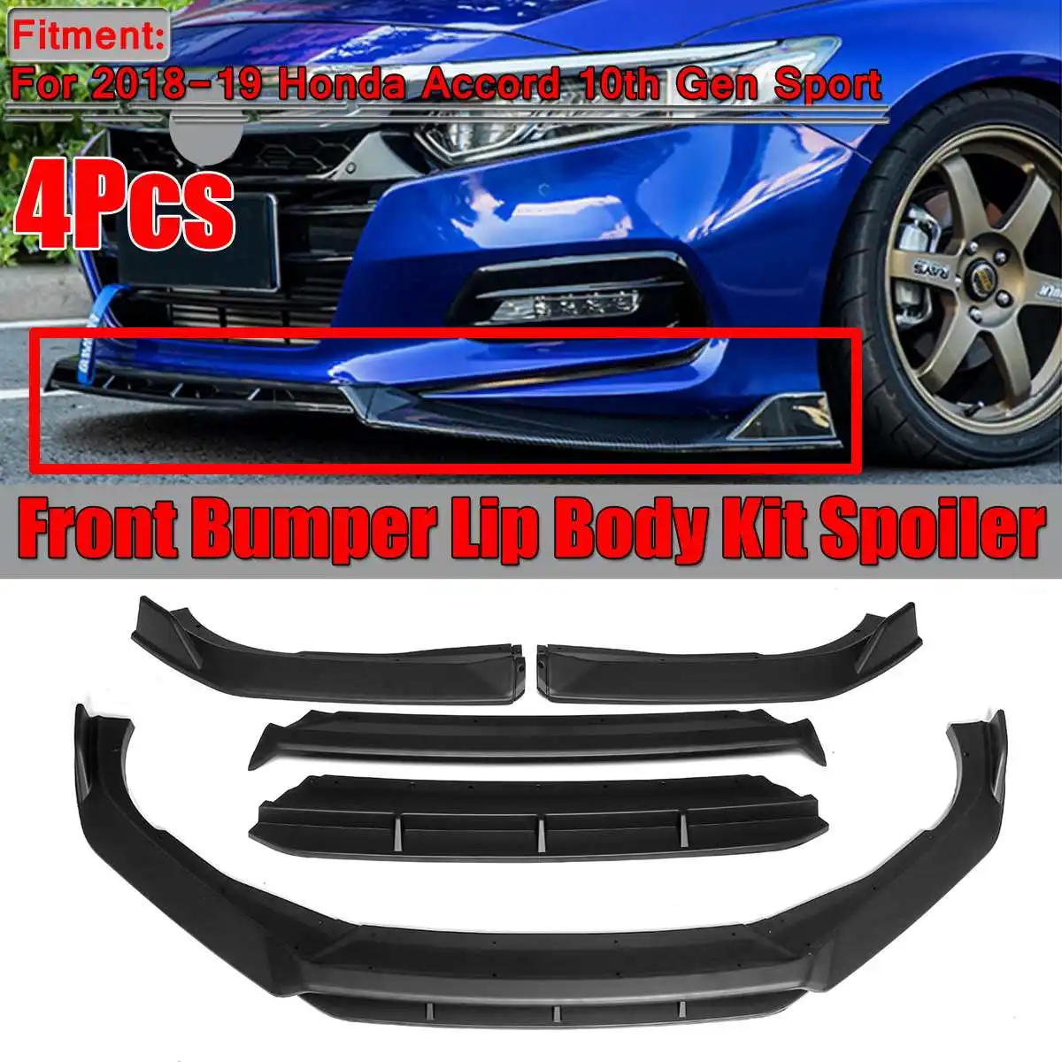 4Pcs Car Front Lip Chin Bumper Spoiler Splitters Body Kit Diffuser Guard Protector For Honda For Accord 10th Gen Sport 2018-2019 
4Pcs Car Front Lip Chin Bumper Spoiler Splitters Body Kit Diffuser Guard Protector For Honda For Accord 10th Gen Sport 2018-2019