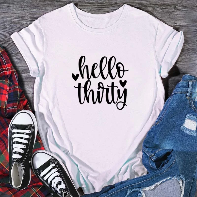 Hello 30 Thirtieth Birthday Tee Ladies Tops Casual T Shirt New Women Short Sleeve Tee y854
Hello 30 Thirtieth Birthday Tee Ladies Tops Casual T Shirt New Women Short Sleeve Tee y854