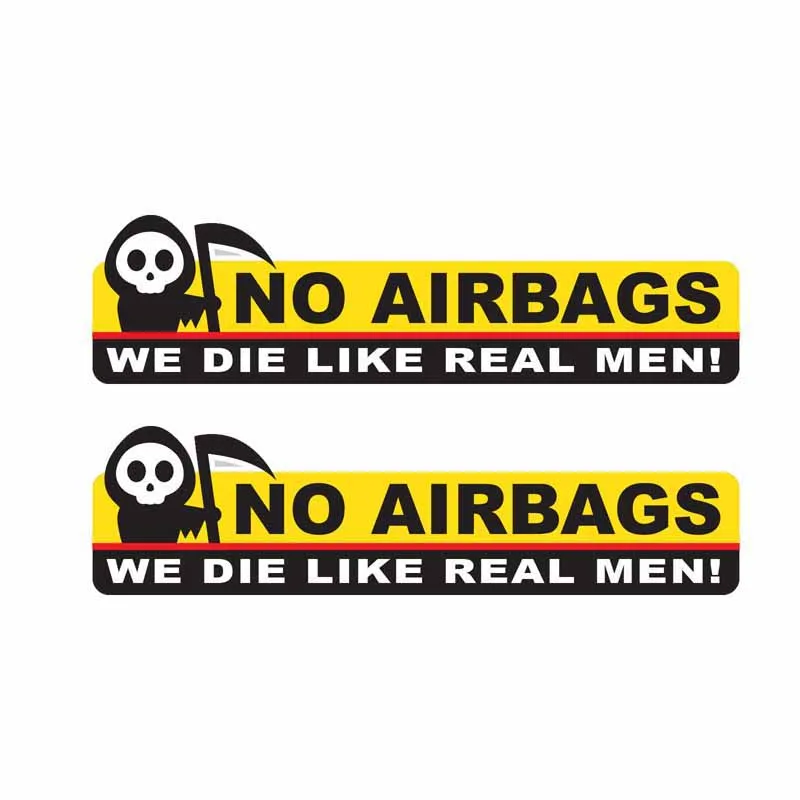LLY-1274 2X Funny Skeleton Head NO AIRBAGS WE DIE LIKE REAL MEN Car Sticker PVC Body Decoration Motorcycle Waterproof Decal
LLY-1274 2X Funny Skeleton Head NO AIRBAGS WE DIE LIKE REAL MEN Car Sticker PVC Body Decoration Motorcycle Waterproof Decal