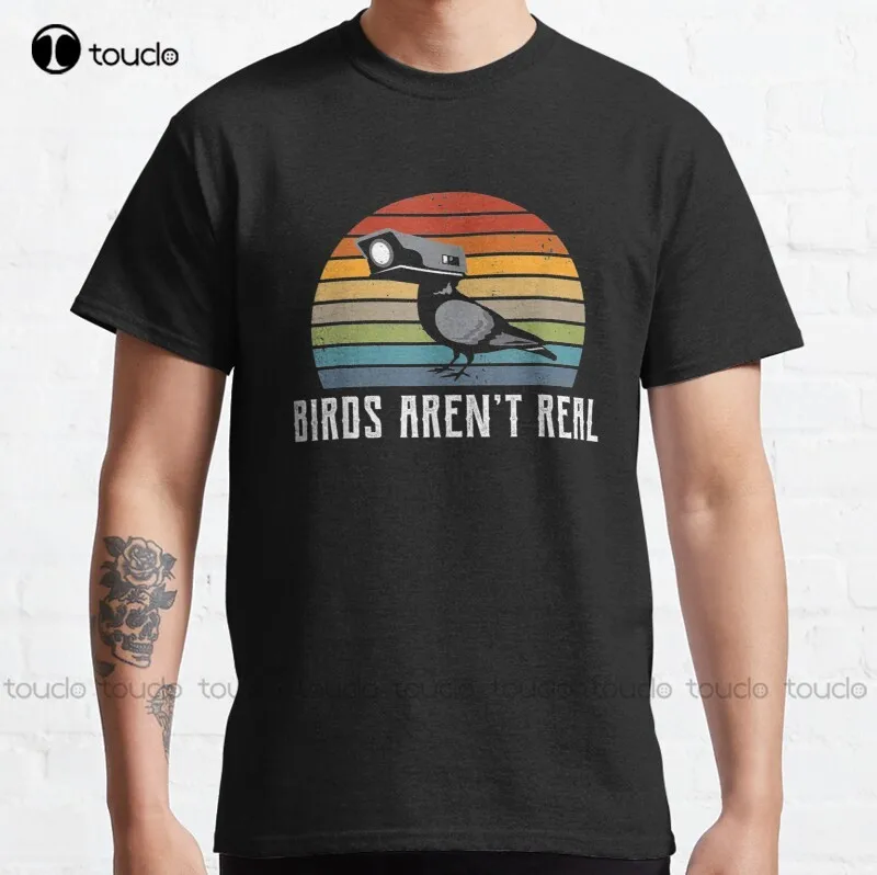 

Vintage Birds Aren'T Real Classic Son Theyre Any Retirement It To Government Loves With Get Of Xmas T-Shirt Tee Shirt Unisex