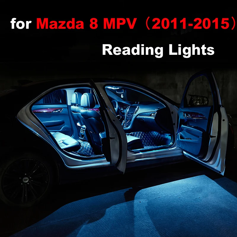 

14Pcs Canbus Led Bulbs Car Interior Light Kit for Mazda 8 MPV Led Interior Dome Map Reading Lamp Door Trunk Vanity mirror Lights