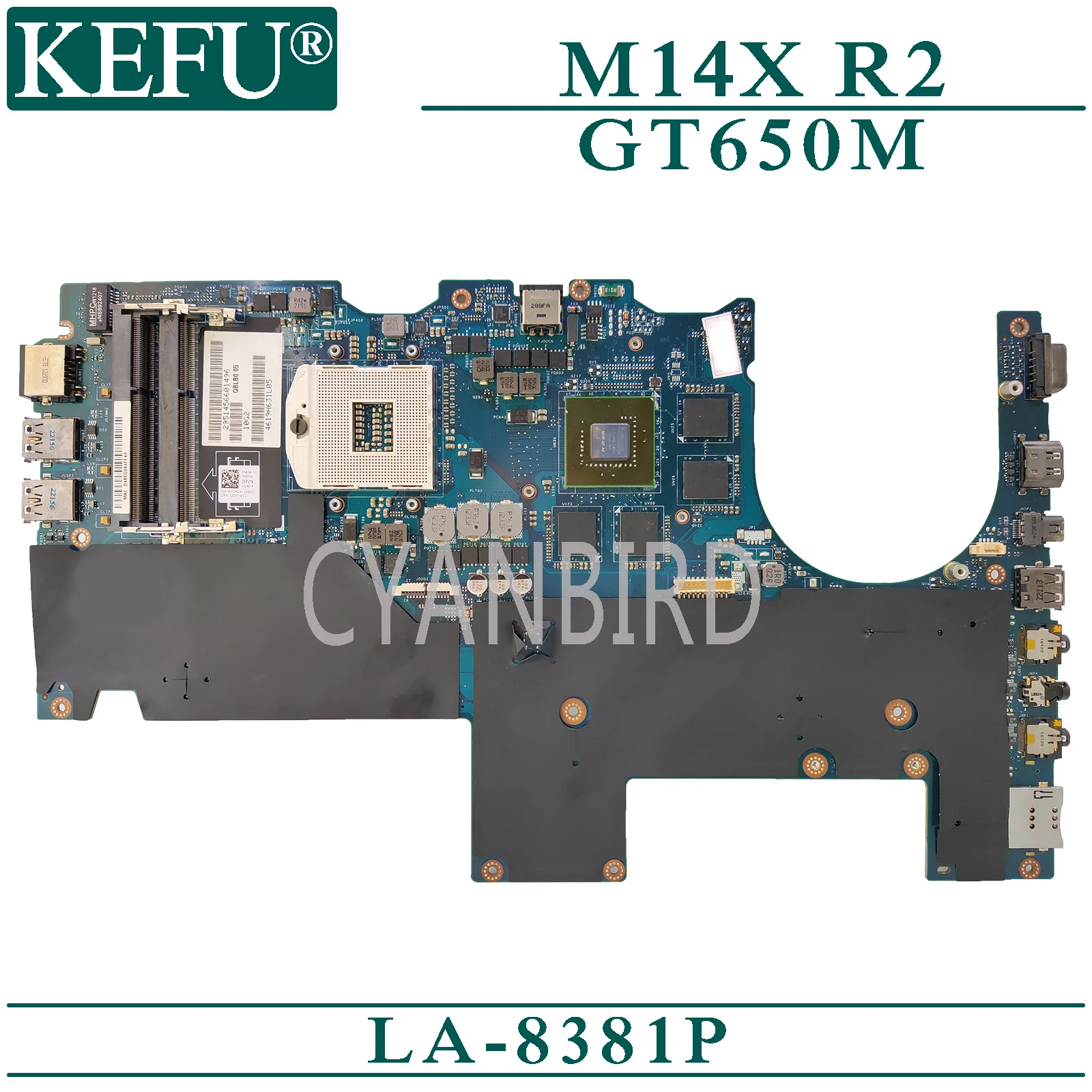 KEFU LA-8381P original mainboard for Dell Alienware M14X R2 with GT650M Laptop motherboard
KEFU LA-8381P original mainboard for Dell Alienware M14X R2 with GT650M Laptop motherboard