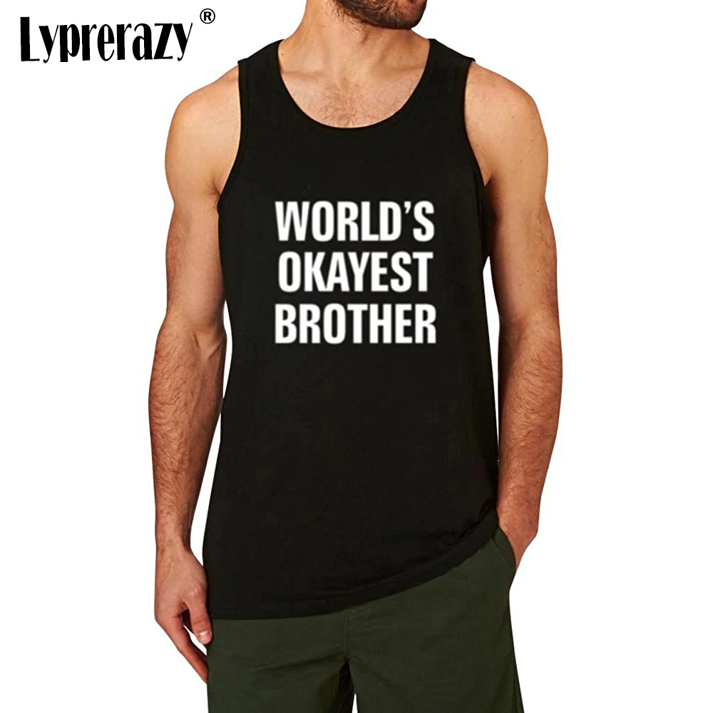 Lyprerazy Men's World's Okayest Brother Gift Fitness Workout Tank Tops Men Summer Cotton Letter Print Tank Top
Lyprerazy Men's World's Okayest Brother Gift Fitness Workout Tank Tops Men Summer Cotton Letter Print Tank Top