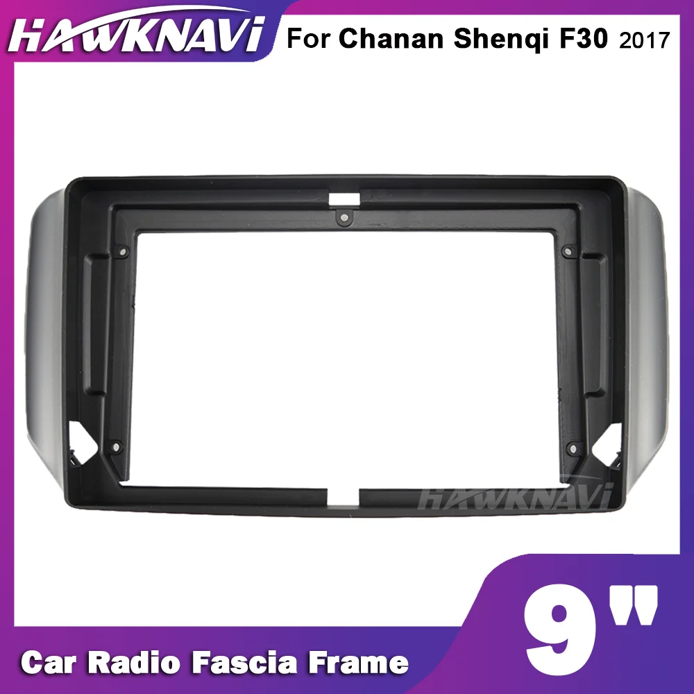Hawknavi 9 Inch 2 Din Car Stereo Frame For Chana Shenqi F30 2017 Automotive Audio Fascia Framework Panel Dash Trim Kit
Hawknavi 9 Inch 2 Din Car Stereo Frame For Chana Shenqi F30 2017 Automotive Audio Fascia Framework Panel Dash Trim Kit
