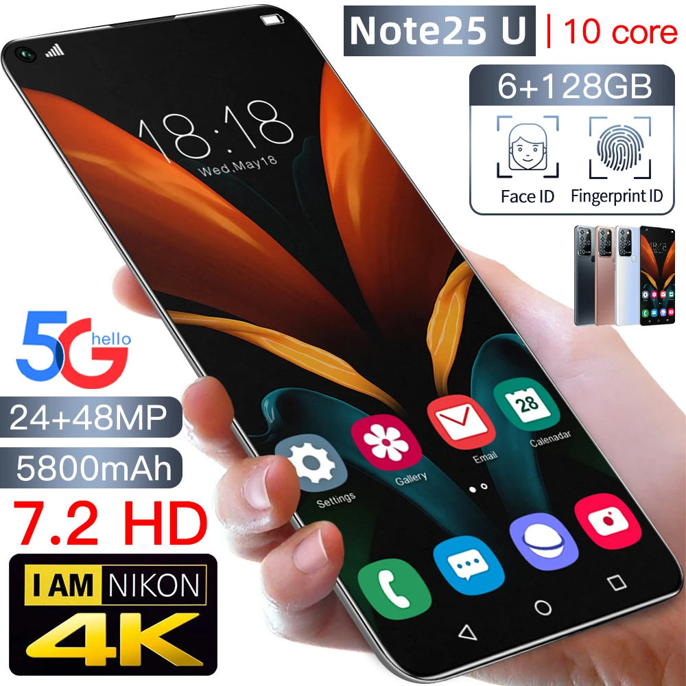 Note25U 7.2 Inch 5G Cellphones 5 Camera 10-Core MTK6889 Smartphone Android10.0 6+128GB Dual SIM Mobile Phone 5800mAh Power
Note25U 7.2 Inch 5G Cellphones 5 Camera 10-Core MTK6889 Smartphone Android10.0 6+128GB Dual SIM Mobile Phone 5800mAh Power