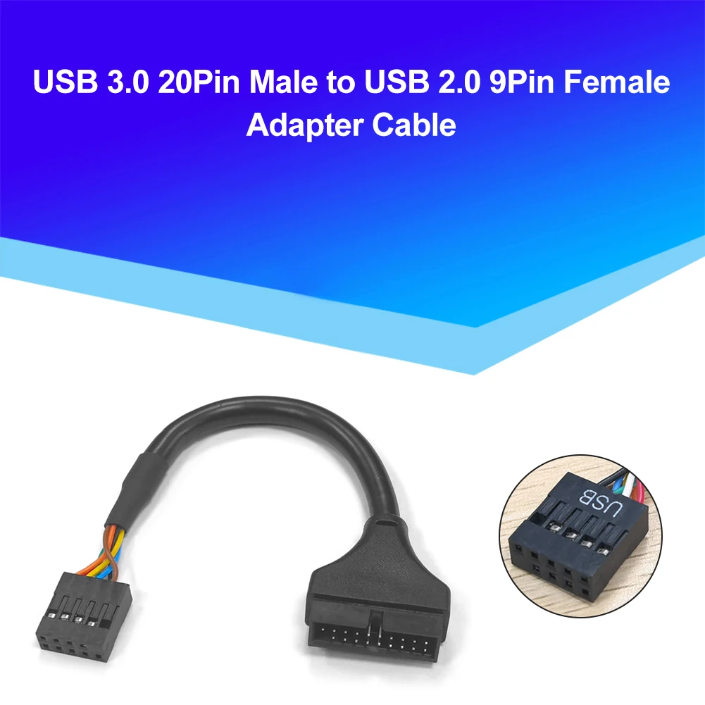 New Computer Motherboard Adapter Cable USB 3.0 to USB 2.0 20 Pin Male to 9 Pin Female Wire Converter Extension Cable Replacement
New Computer Motherboard Adapter Cable USB 3.0 to USB 2.0 20 Pin Male to 9 Pin Female Wire Converter Extension Cable Replacement