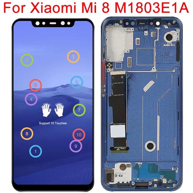 

2022 10 сенсорный Оригинальный дисплей для Xiaomi Mi8 с рамкой Mi 8 M1803E1A версия Gobal ЖК-дисплей с сенсорным экраном дигитайзер панель 6,21 "ЖК-дисплей