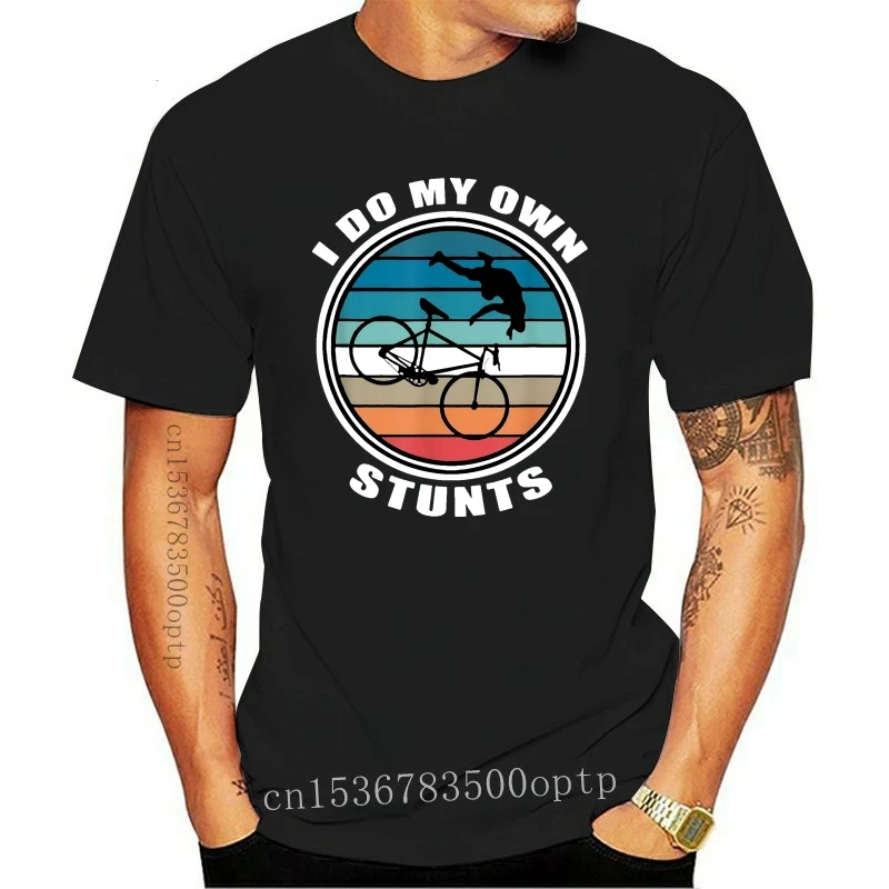 I Do My Own Stunts Mountain Biking Sporty Vintage Funny Black T-Shirt S-3Xl High Quality Tee Shirt
I Do My Own Stunts Mountain Biking Sporty Vintage Funny Black T-Shirt S-3Xl High Quality Tee Shirt