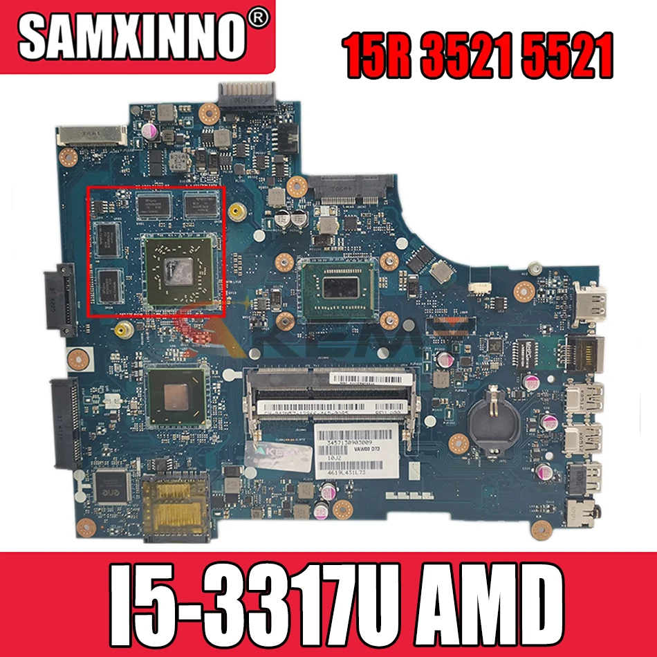 Материнская плата для ноутбука Dell Inspiron 15R 3521 5521, оригинальная материнская плата, видеокарта AMD
Материнская плата для ноутбука Dell Inspiron 15R 3521 5521, оригинальная материнская плата, видеокарта AMD