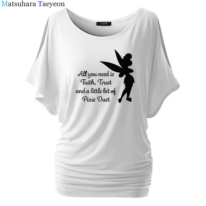 Tshirt Women All you need is a little Faith Trust and Pixie Dust T shirt Femme Tinkerbell Printed Cute Harajuku Tee Shirt T30
Tshirt Women All you need is a little Faith Trust and Pixie Dust T shirt Femme Tinkerbell Printed Cute Harajuku Tee Shirt T30