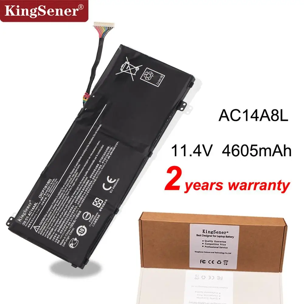 KingSener AC14A8L Laptop Battery For Acer Aspire VN7-571 VN7-571G VN7-591 VN7-591G VN7-791G MS2391 KT.0030G.001 11.4V 4605mAh 
KingSener AC14A8L Laptop Battery For Acer Aspire VN7-571 VN7-571G VN7-591 VN7-591G VN7-791G MS2391 KT.0030G.001 11.4V 4605mAh
