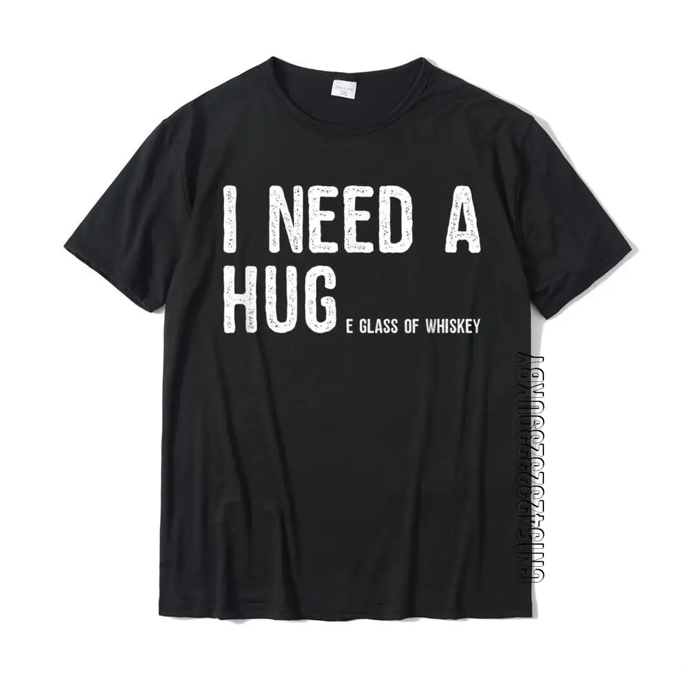 I Need A Huge Glass Of Whiskey T-Shirt T-Shirt Geek Top T-Shirts Rife Cotton Men's Tops Shirt Normal
I Need A Huge Glass Of Whiskey T-Shirt T-Shirt Geek Top T-Shirts Rife Cotton Men's Tops Shirt Normal