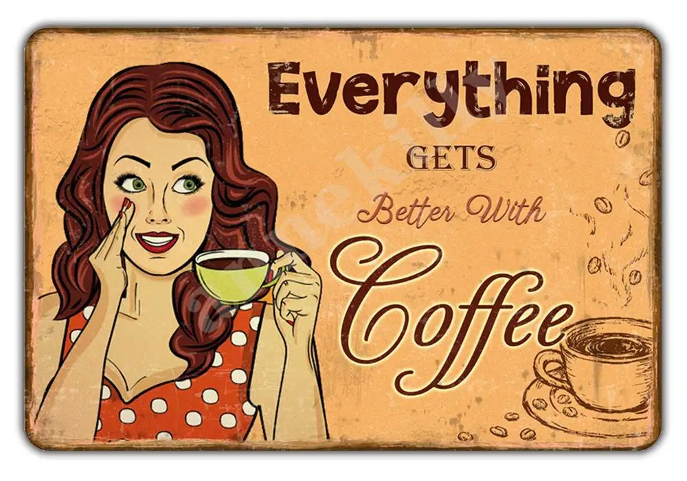 Vintage Coffee Shop Cafe Sign Everything Gets Better with Coffee Metal Tin Sign for Home Kitchen Bar Club Pub Wall Decor Signs
Vintage Coffee Shop Cafe Sign Everything Gets Better with Coffee Metal Tin Sign for Home Kitchen Bar Club Pub Wall Decor Signs