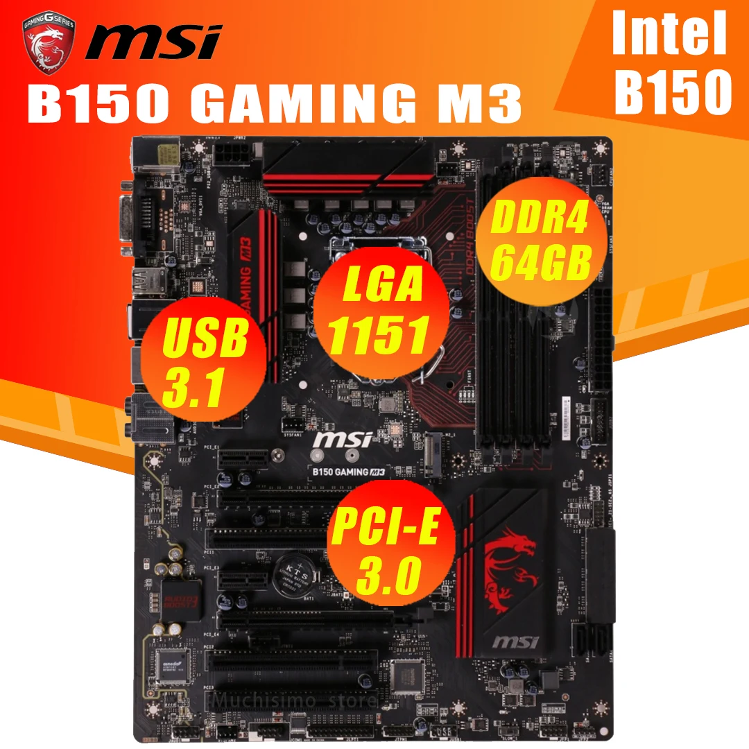 LGA 1151 MSI B150 игровая материнская плата M3 Intel Core i7/i5/i3 DDR4 64GB PCI E 3 0 настольная M.2