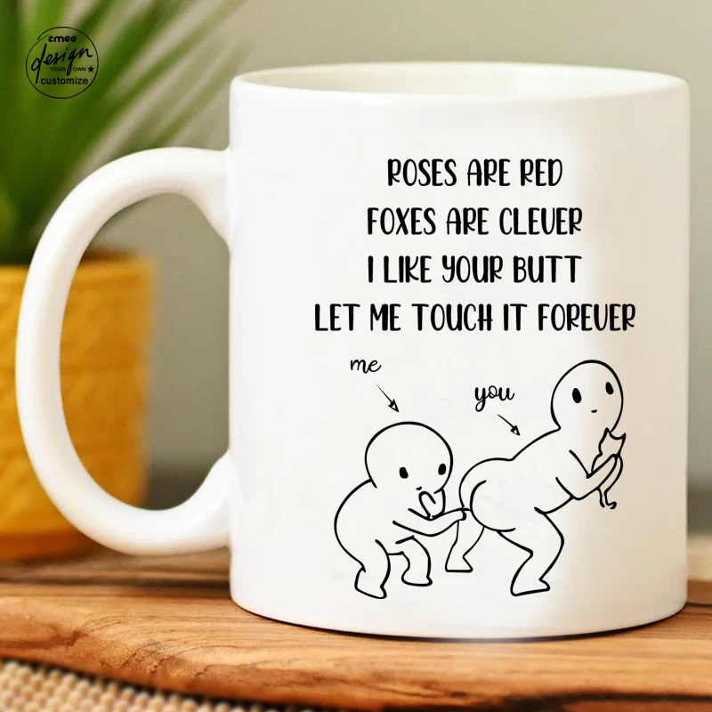 Anniversary Gift Touch You Butt Funny Gift I Love You Husband Lover Personalized Couple Mug My Adult Spoof Gifts Mug Cute Cup
Anniversary Gift Touch You Butt Funny Gift I Love You Husband Lover Personalized Couple Mug My Adult Spoof Gifts Mug Cute Cup