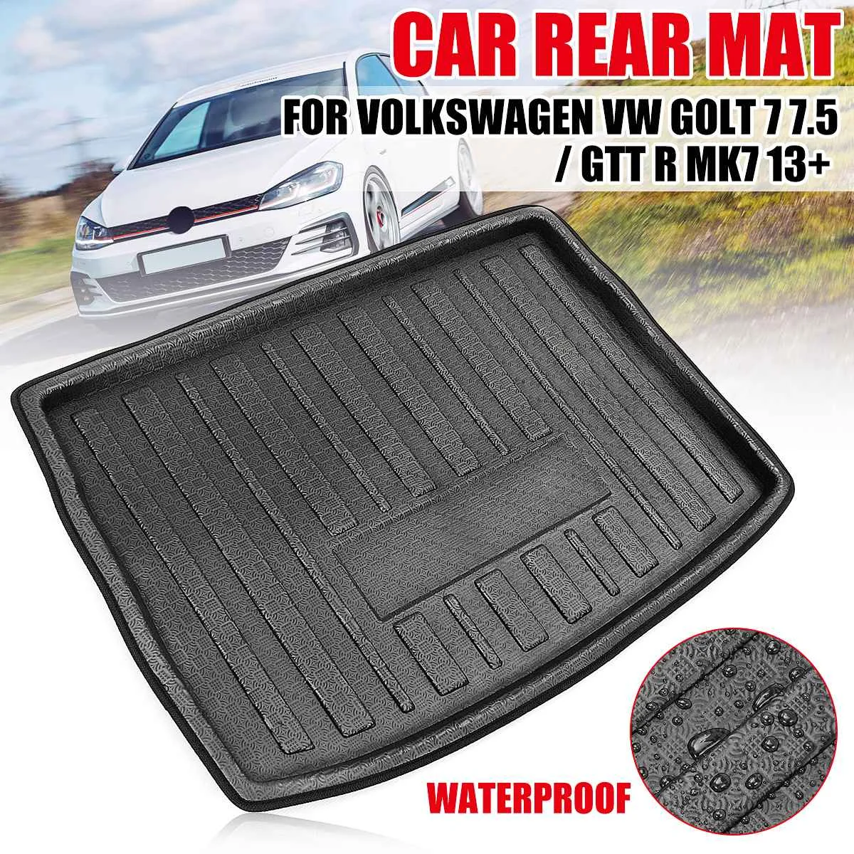 Car Rear Trunk Liner Boot Cargo Mat Tray Boot Floor Carpet For Volkswagen for VW Golf 7 GTI R Mk7 2013-2018 Hatchback Hatch
Car Rear Trunk Liner Boot Cargo Mat Tray Boot Floor Carpet For Volkswagen for VW Golf 7 GTI R Mk7 2013-2018 Hatchback Hatch