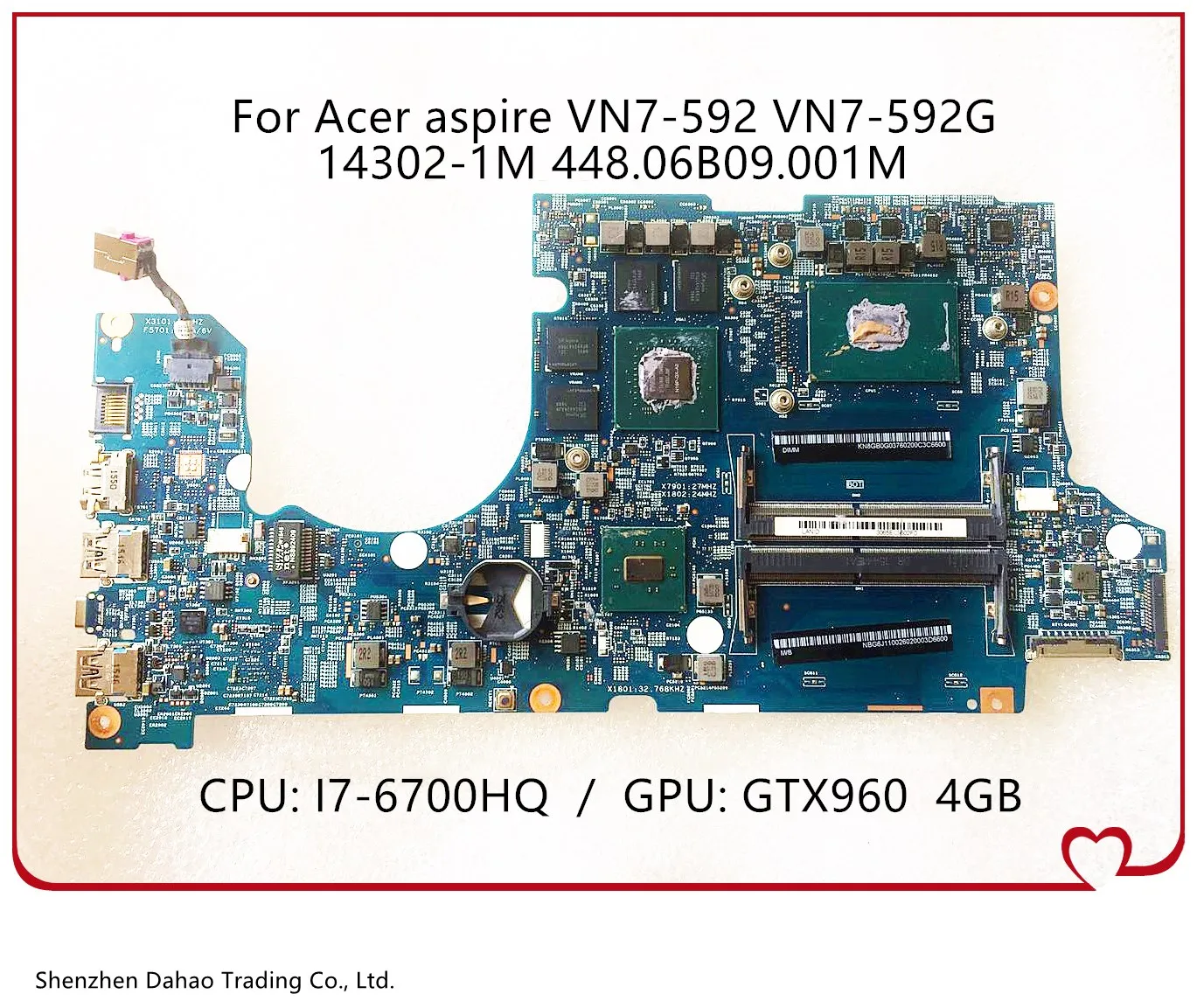 For Acer aspire VN7-592 VN7-592G Laptop Motherboard With i7-6700HQ GTX960 4G-GPU 14302-1M 448.06B09.001M NBG6J11001 100% Working
For Acer aspire VN7-592 VN7-592G Laptop Motherboard With i7-6700HQ GTX960 4G-GPU 14302-1M 448.06B09.001M NBG6J11001 100% Working